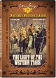 Zane Grey Collection: Light of the Western Stars