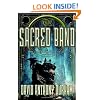 The Sacred Band: Book Three of the Acacia Trilogy