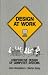 Design at Work: Cooperative Design of Computer Systems