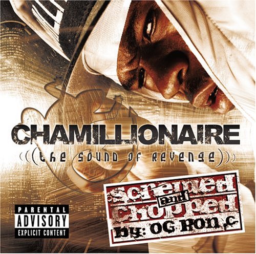 Chamillionaire - Sound of Revenge [Screwed & Chopped] - Zortam Music