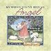 My Friend, You ve Been an Angel: Thank You for Always Being There