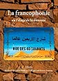 La francophonie ou l'éloge de la diversité