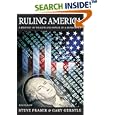 Ruling America: A History of Wealth and Power in a Democracy