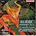 Reinhold Gliere: Symphony No. 2/Zaporozhy Cossacks