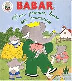 Mon premier livre des animaux : Babar