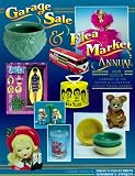 Garage Sale and Flea Market Annual (6th ed)