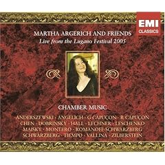 Martha Argerich and Friends Live from the Lugano Festival 2005: Chamber Music