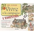Vivre a la Campagne l'Essentiel