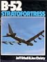 B-52 StratoFortress at War