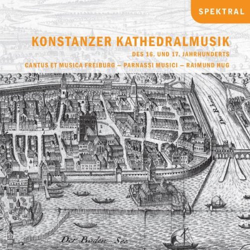 Produkt-Bild: Konstanzer Kathedralmusik des 16. und 17. Jahrhunderts