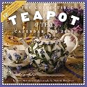 The Collectible Teapot & Tea Calendar 2007
