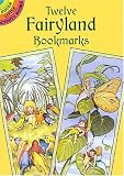 Twelve Fairyland Bookmarks (Dover Little Activity Books)