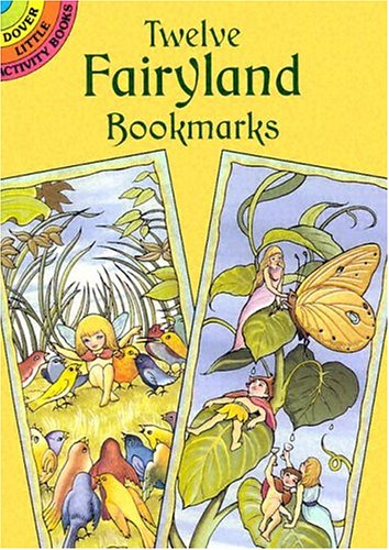 Books: Twelve Fairyland Bookmarks  Dover Little Activity Books 