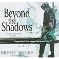 Beyond the Shadows (The Night Angel Trilogy) by Brent Weeks and Paul Boehmer