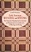 Book Early American Weaving and Dyeing (Dover Americana): The Domestic Manufacturer's Assistant and Family Directory in the Arts of Weaving and Dyeing