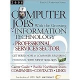 ComputerJobs-PacificNorthwest:WiththeGrowingInformationTechnologyProfessionalServicesSector