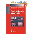 Faserverbundbauweisen: Fertigungsverfahren mit duroplastischer Matrix