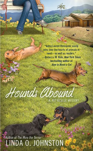 Hounds Abound (A Pet Rescue Mystery)