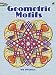 Geometric Motifs (Dover Coloring Books)