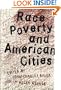 Race, Poverty, and American Cities