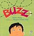 Buzz by Janet S. Wong ISBN 0152163239
