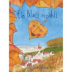 Ein Blatt erz�hlt