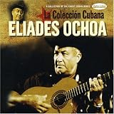 La Coleccion Cubana: a Collection of the Finest Cuban Music