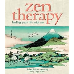 Zen Therapy: Healing Your Life with Zen