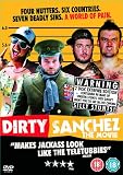 Review Fox International  / Dirty Sanchez [2006]