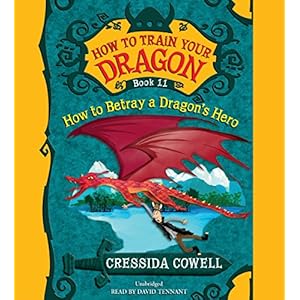 How to Train Your Dragon: How to Betray a Dragon's Hero