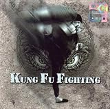 Kung Fu Fighting