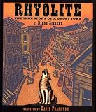 Rhyolite: The True Story of a Ghost Town