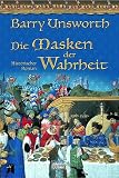 Die Masken der Wahrheit.