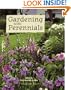 Gardening with Perennials: Creating Beautiful Flower Gardens for Every Part of Your Yard