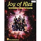 Joy of Klez: From the Repertoire of the Maxwell Street Klezmer Band - Clarinet Sax Trumpet by  Maxwell Street Klezmer Band
