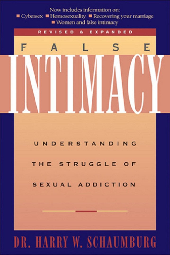 False Intimacy: Understanding the Struggle of Sexual Addiction ...