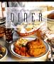 Diner: The Best of Casual American Cooking (The Casual Cuisines of the World)