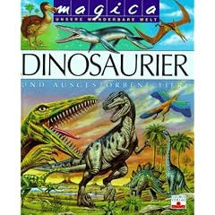Magica - Dinosaurier und ausgestorbene Tiere