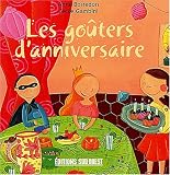 Revue Editions Sud Ouest  / Les goûters d'anniversaire
