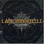 10 Jahre: Best of l'�me Immortelle