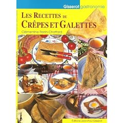 Les Recettes de Cr�pes et de Galettes