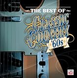 The Best of Classic Country: '60s