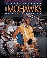 The MohawkS of North America (First Peoples)