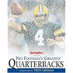 Pro Football's Greatest Quarterbacks: Brett Farve Cover: Forward by Troy Aikman (Sporting News Selects) book cover