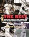 Book The Best: Unique New Statistics That Compare and Rank the Best Batters in Baseball History