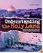 Understanding the Holy Land: Answering questions about the Israeli-Palestinian Conflict
