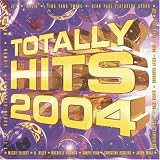 Totally Hits 2004, Volume 1
