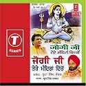 Jogi Ji Tere Mandiran Vichon