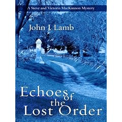 Echoes of the Lost Order