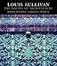 Louis Sullivan: The Poetry of Architecture